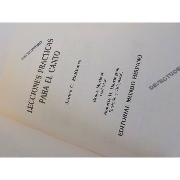 Lecciones Practicas Para el Canto : Practical Lessons in Singing by James C. McK - Picture 7 of 7